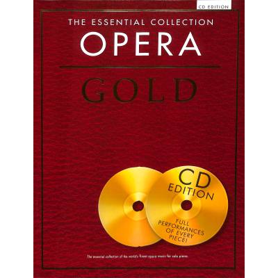 Opera gold - the essential collection