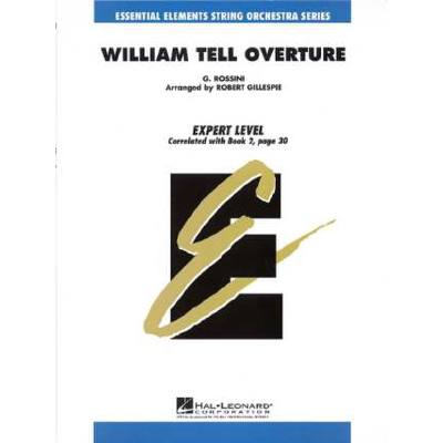 Guglielmo Tell (Wilhelm Tell/Guillaume Tell) - Ouvertüre