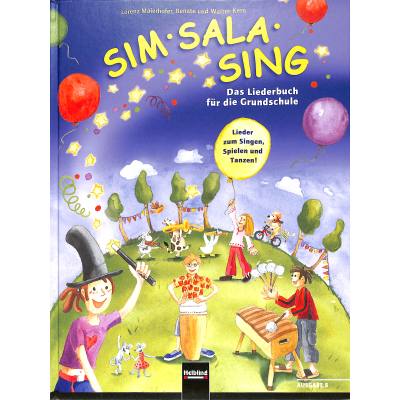 9783850613453 - Sim Sala Sing   Sim Sala Sing Ausgabe B Bayern - Lorenz Maierhofer Walter Kern Renate Kern Gebunden