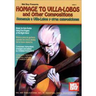 0796279074858 - Homage to Villa Lobos and other compositions