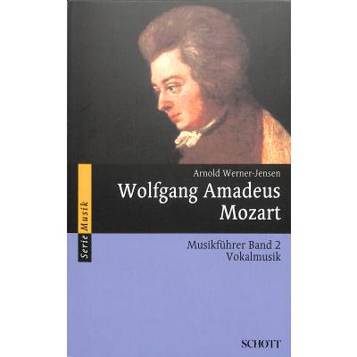 Wolfgang Amadeus Mozart | Vokalmusik