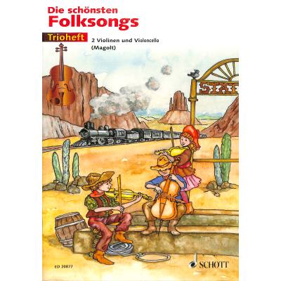 9783795752095 - Noten Die schönsten Folksongs 2 Violinen 1 Cello ED 20877 Trioheft