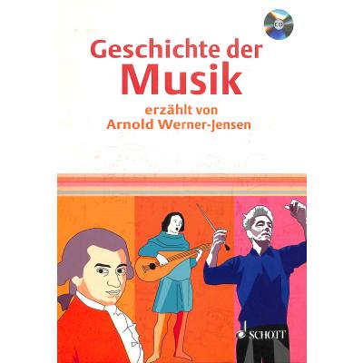 9783795703660 - Geschichte der Musik m Audio-CD - Arnold Werner-Jensen Gebunden