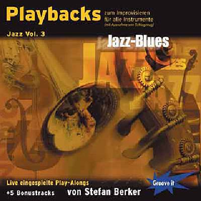 4260073718882 - Stefan Berker - GEBRAUCHT Playbacks zum Improvisieren Jazz Blues - Saxophon Keyboard Bass Bluesharp spielen - Preis vom 02062023 050629 h