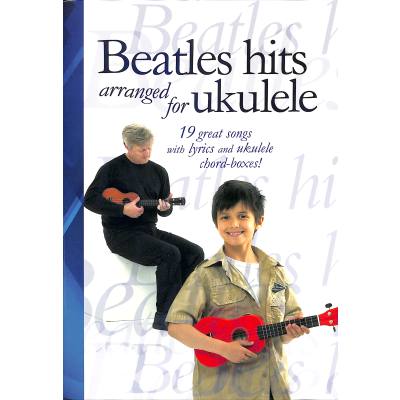 9781847726636 - Beatles hits for ukulele 9781847726636 - Beatles hits for ukulele