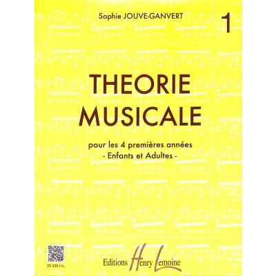 9790230953399 - Jouve-Ganvert Sophie - GEBRAUCHT Théorie musicale Volume 1 - Preis vom 08072023 043606 h