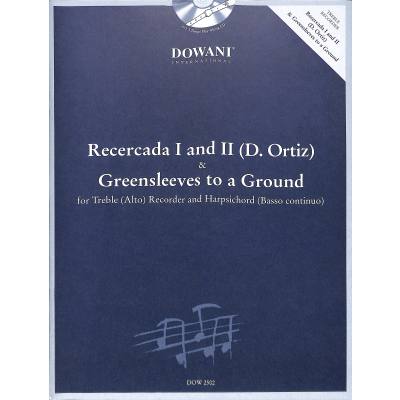 Recercada 1 + 2 + Greensleeves to a ground