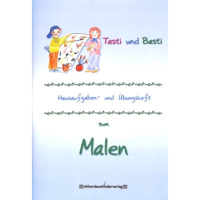 Basti + Tasti's Hausaufgaben + Übungsheft zum malen 1