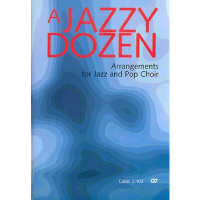 9790007068943 - A jazzy dozen - arrangements for jazz and pop choir