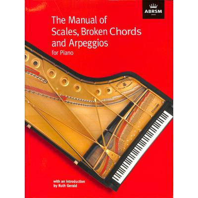 The manuals of scales broken chords and arpeggios