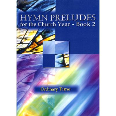 9781840036992 - Hymn Preludes for the church year 2