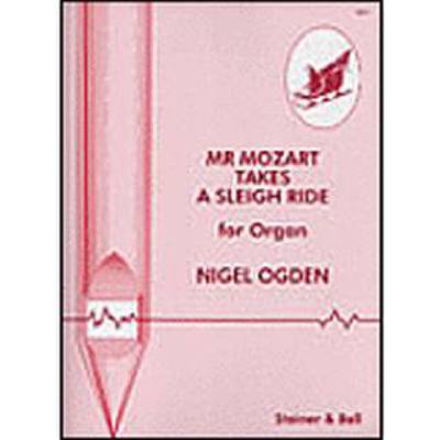 9790220221279 - MR MOZART TAKES A SLEIGH RIDE