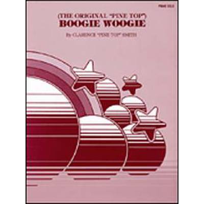 0073999862003 - The original pine top Boogie Woogie