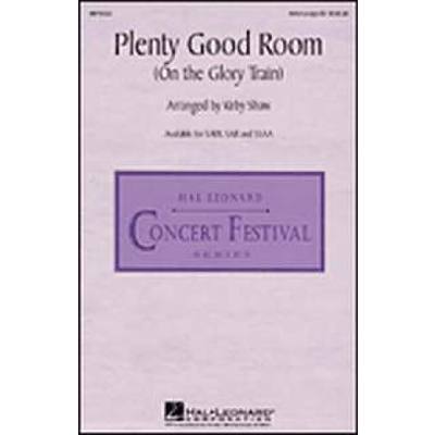 0073999147216 - Plenty good room (on the glory train)