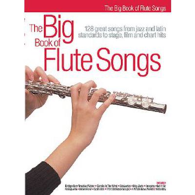 9780711982765 - The big book of flute songs 9780711982765 - The big book of flute songs