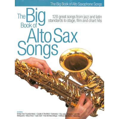 9780711982772 - The big book of alto sax songs 9780711982772 - The big book of alto sax songs