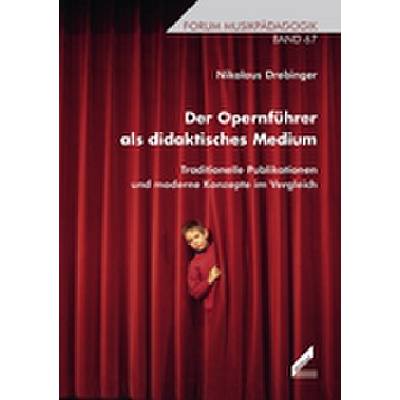 9783896394637 - Der Opernführer als didaktisches Medium 9783896394637 - Der Opernführer als didaktisches Medium