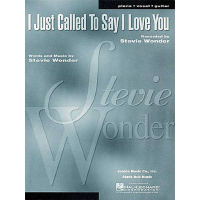 0073999519143 - I just called to say I love you