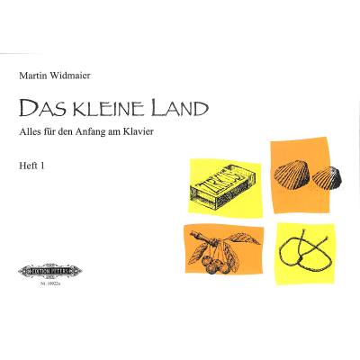 9790014107123 - Martin Widmaier - GEBRAUCHT Das kleine Land Heft 1 Lehrwerk für den Anfang am Klavier - Preis vom 02062023 050629 h