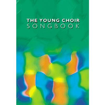 9781840037999 - The young choir songbook