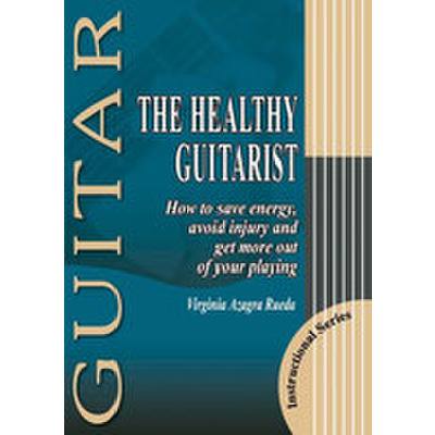 9788493472924 - THE HEALTHY GUITARIST