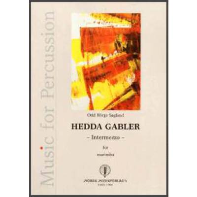 HEDDA GABLER - INTERMEZZO
