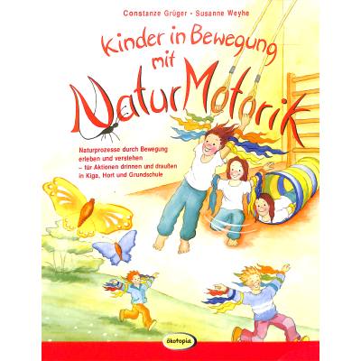 9783867020121 - Kinder in Bewegung mit Naturmotorik