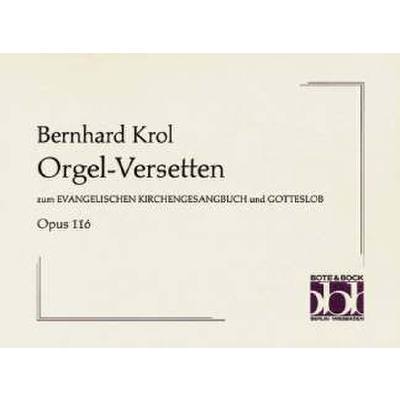 9790202516522 - Orgel Versetten zum evangelischen Kirchengesangbuch und Gotteslob op 116