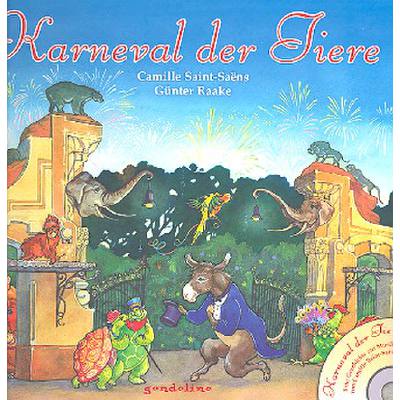 9783811231139 - Karneval der Tiere Buch und CD - Günter Raake Gebunden