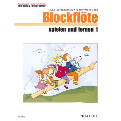 9783795757557 - Maria Loos - GEBRAUCHT Blockflöte spielen und lernen Heft 1 Blockflöte Kinderheft (Musik und Tanz für Kinder - Wir lernen ein Instrument) - Preis vom 02062023 050629 h