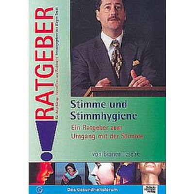 9783824803491 - Ratgeber für Angehörige Betroffene und Fachleute   Stimme und Stimmhygiene - Bianca Tesche Kartoniert (TB)