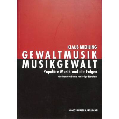 Gewaltmusik - Musikgewalt