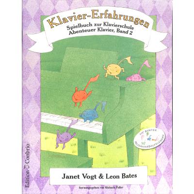 9783909415380 - Klavier-Erfahrungen - Spielbuch zur Schule 2 - Janet Vogt Leon Bates Geheftet