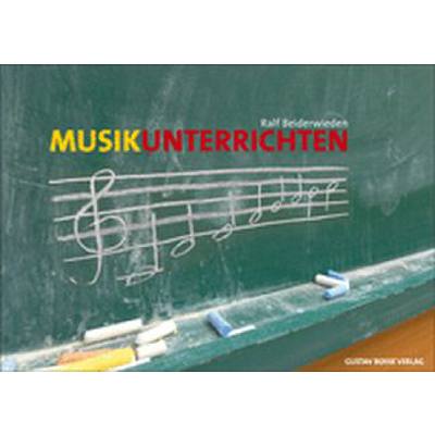 9783764926564 - Musik unterrichten - Ralf Beiderwieden Kartoniert (TB)