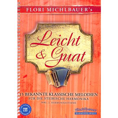 Leicht + guat - 15 leichte klassische Stücke