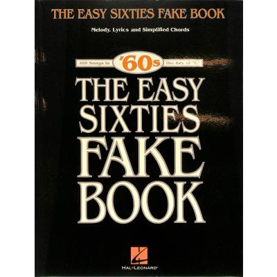 0073999634136 - Musicianss Fake Book   The Easy Sixties Fake Book Kartoniert (TB)