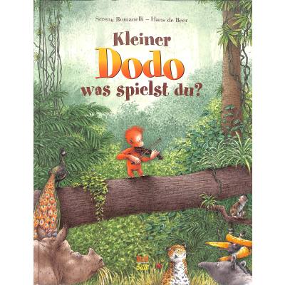 9783314007200 - Kleiner Dodo was spielst du? - Serena Romanelli Gebunden