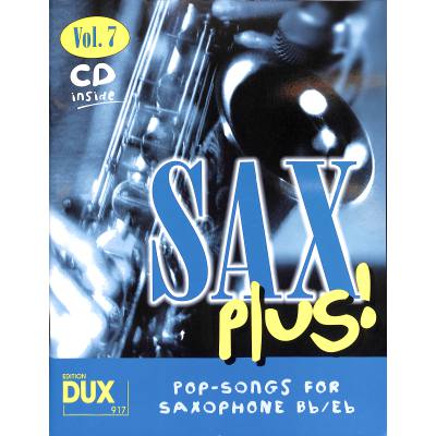 4031658009172 - Noten Sax plus! Vol 7 fÃ¼r Tenorsax & Altsax DUX 917 4031658009110