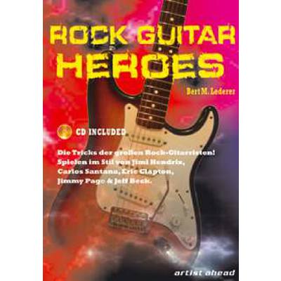 9783936807905 - Rock Guitar Heroes m Audio-CD - Bert M Lederer Kartoniert (TB)