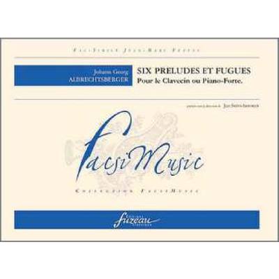 9790049501101 - 6 Preludes et Fugues 9790049501101 - 6 Preludes et Fugues