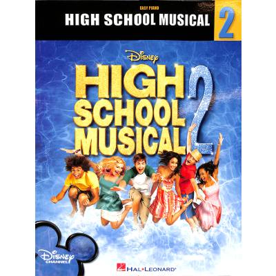 9781423447498 - High School Musical 2 9781423447498 - High School Musical 2