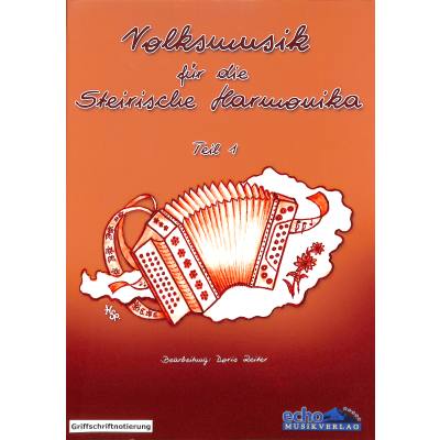 Volksmusik für die steirische Harmonika 1