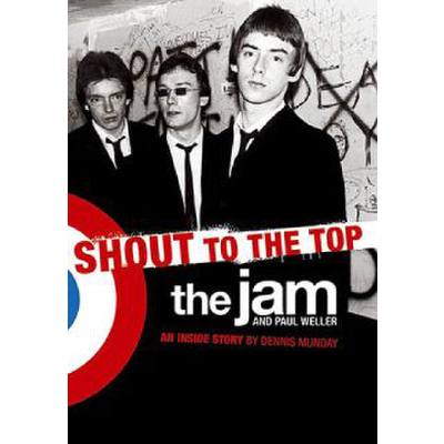 9781846098574 - Shout to the top - The Jam and Paul Weller 9781846098574 - Shout to the top - The Jam and Paul Weller