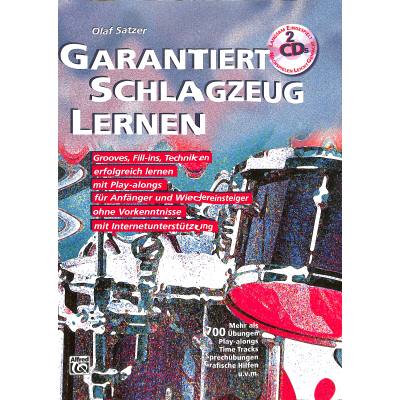 9783933136381 - Garantiert Schlagzeug lernen m 2 Audio-CDs - Olaf Satzer Kartoniert (TB)