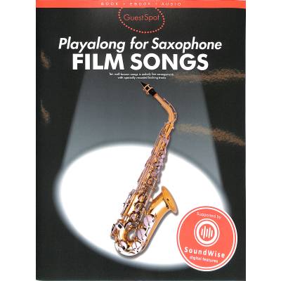 9781785588914 - Guest Spot Playalong for Saxophone Film Songs For Alto Saxophone Geheftet