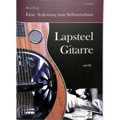 9783940474490 - Lapsteel-Gitarre Eine Anleitung zum Selbststudium (mit CD) - Peter Funk Kartoniert (TB)