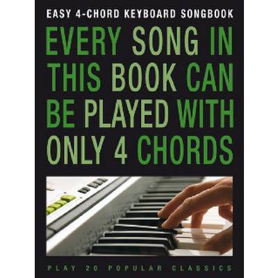 9781847724786 - Every song in this book can be played with only 4 chords