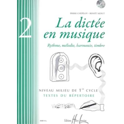 9790230983815 - - GEBRAUCHT La dictée en musique Volume 2 - milieu du 1er cycle - Preis vom 02062023 050629 h