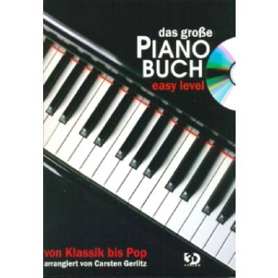 9783941312166 - Das grosse Pianobuch von Klassik bis Pop - easy level 9783941312166 - Das grosse Pianobuch von Klassik bis Pop - easy level