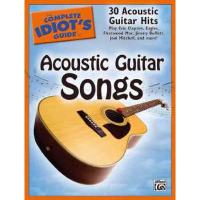 0038081303222 - The complete idiots guide to acoustic guitar songs